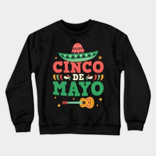 Cinco De Mayo Mexican Hat Sombrero Guitar Crewneck Sweatshirt